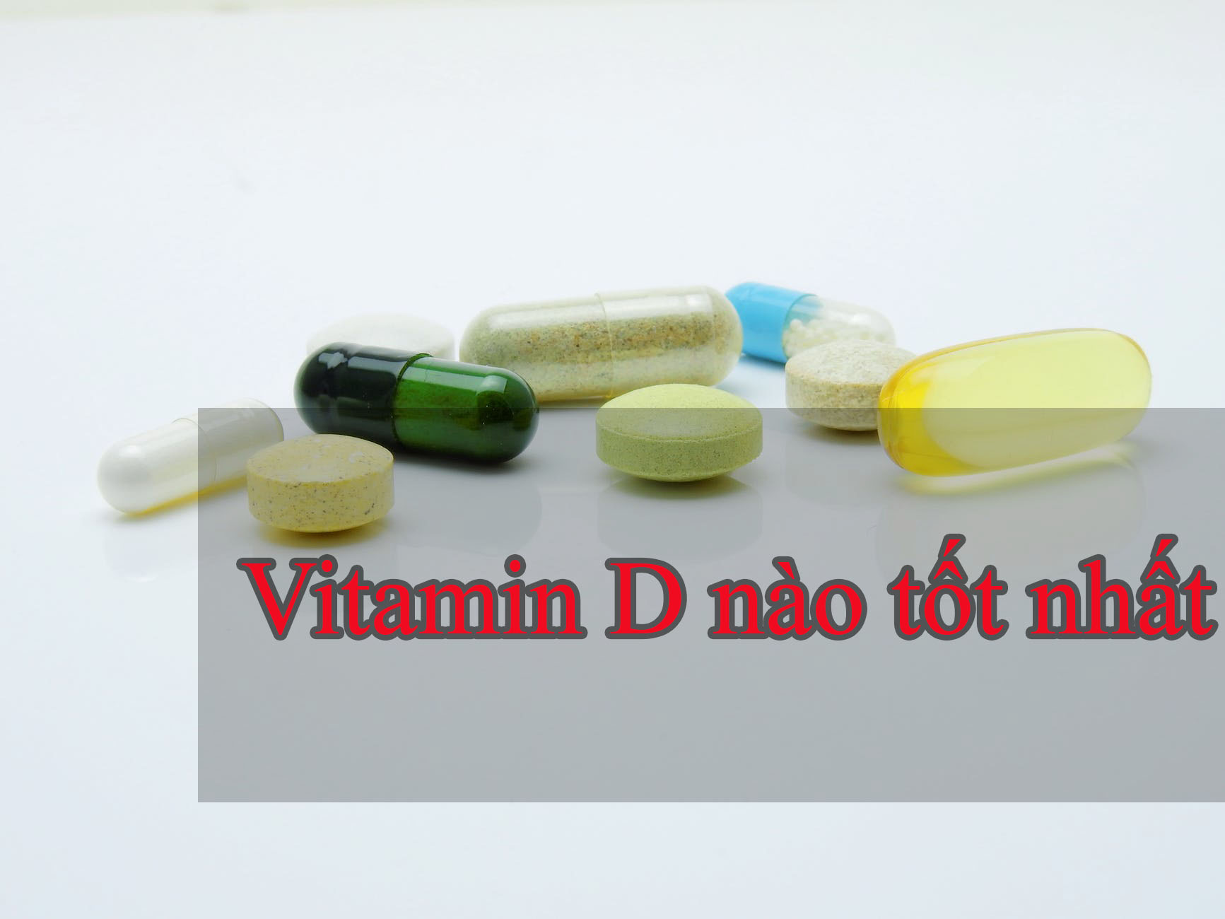 vitamin-d-loai-nao-tot-nhat-cho-tre-so-sinh